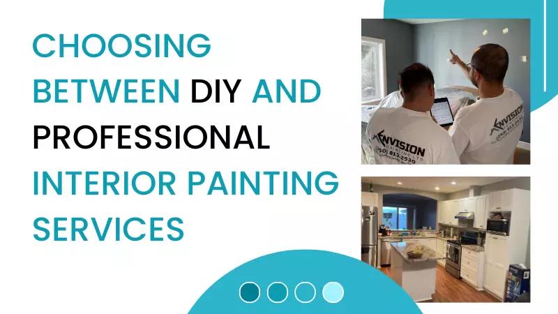 DIY or Hire? Pros and Cons of Interior Painting Methods